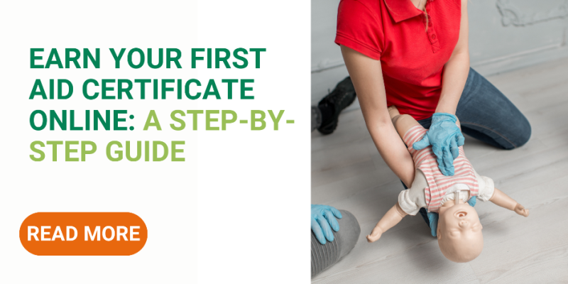 Earn Your First Aid Certificate Online: A Step-by-Step Guide